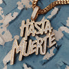 Hasta Muerte Necklace